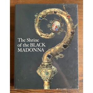 🌹The Shrine of the Black Madonna at Częstochowa 4th Edition Hardcover Book🌹